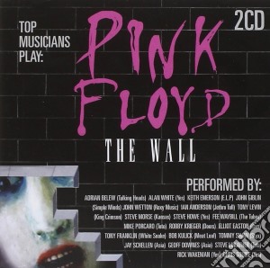 Pink Floyd: The Wall As Performed By Top Musicians / Various cd musicale di Pink Floyd