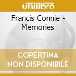 Francis Connie - Memories cd musicale di Francis Connie