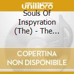 Souls Of Inspyration (The) - The Souls Of Inspyration cd