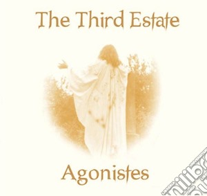 Third Estate - Years Before The Wine + Agonistes (2 Cd) cd musicale di Third Estate