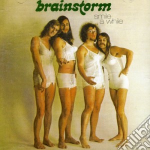 Brainstorm - Smile A While cd musicale di BRAINSTORM