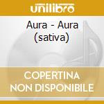 Aura - Aura (sativa) cd