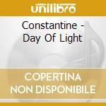 Constantine - Day Of Light cd