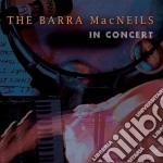 Barra Macneils (The) - In Concert