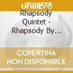 Rhapsody Quintet - Rhapsody By Request cd