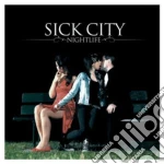 Sick City - Night Life cd