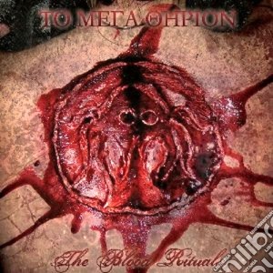 To Mega Therion - The Blood Rituals cd musicale di To mega therion