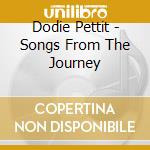 Dodie Pettit - Songs From The Journey cd