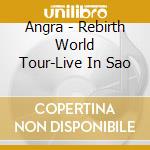 Angra - Rebirth World Tour-Live In Sao cd