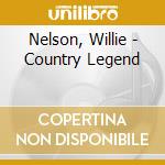 Nelson, Willie - Country Legend cd musicale