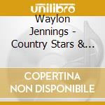 Waylon Jennings - Country Stars & Stripes cd