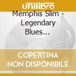 Memphis Slim - Legendary Blues Recordings cd