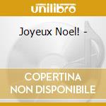 Joyeux Noel! - cd