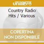 Country Radio Hits / Various cd