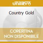Country Gold cd musicale di Terminal Video