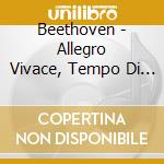 Beethoven - Allegro Vivace, Tempo Di Minuetto cd