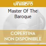 Master Of The Baroque cd musicale
