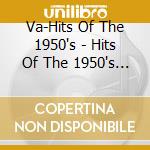 Va-Hits Of The 1950's - Hits Of The 1950's Vol. 1 cd