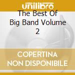 The Best Of Big Band Volume 2 cd