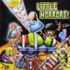 Little Horrors! / Various cd