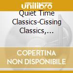 Quiet Time Classics-Cissing Classics, Coffee Time Classics, Time Out C / Various cd