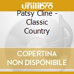 Patsy Cline - Classic Country cd