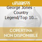 George Jones - Country Legend/Top 10 Country Hits cd