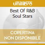 Best Of R&B Soul Stars cd