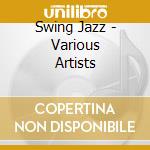 Swing Jazz - Various Artists cd
