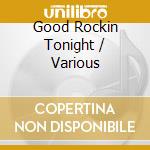 Good Rockin Tonight / Various cd