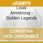 Louis Armstrong - Golden Legends cd