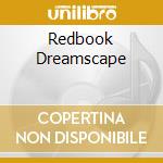 Redbook Dreamscape cd