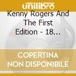 Kenny Rogers And The First Edition - 18 Greatest Hits cd