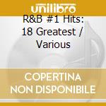 R&B #1 Hits: 18 Greatest / Various cd