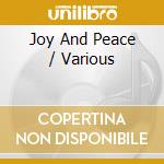 Joy And Peace / Various cd