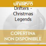 Drifters - Christmas Legends cd