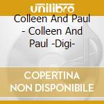 Colleen And Paul - Colleen And Paul -Digi- cd