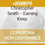 Christopher Smith - Earning Keep