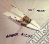 Random Recipe - Fold It Mold It / Shake It cd