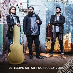 De Temps Antan - Consolez-Vous cd musicale di De Temps Antan