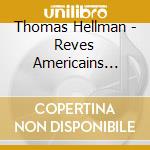 Thomas Hellman - Reves Americains Tome 2: La Grande Crise cd