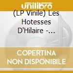 (LP Vinile) Les Hotesses D'Hilaire - Viens Avec Moi (2 Lp) vinile