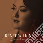 Renee Wilkin - Briser La Chaine cd