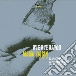 Mama Rosin - Bye Bye Bayou (directors Cut) cd