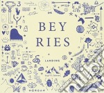 Bey Ries - Landing