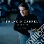 Francis Cabrel - L'Essentiel 1977-2017 cd