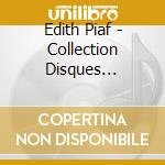 Edith Piaf - Collection Disques Legendes cd