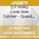 (LP Vinile) Louis-Jean Cormier - Quand La Nuit Tombe vinile
