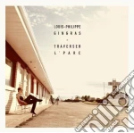 Louis-Philippe Gingras - Traverser L'Parc cd