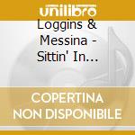 Loggins & Messina - Sittin' In (Limited Numbered Edition) (Sacd) cd